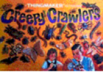 Creepy Crawlers